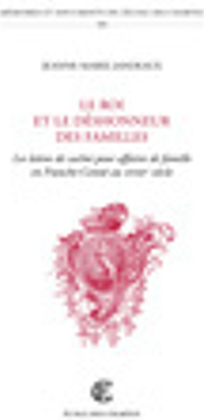 Couverture du livre « ROI ET LE DESHONNEUR DES FAMILLES » de Jandeaux/burguiere, librairie Les Contes Infusés à Corte