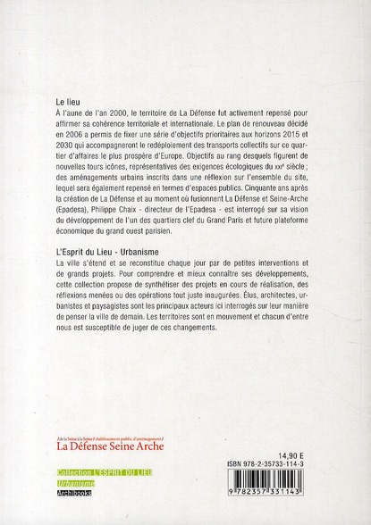Quatrième de couverture de « LA DEFENSE 2030 - ENTRETIEN AVEC PHILIPPE CHAIX DIRECTEUR DE L'EPADESA. »