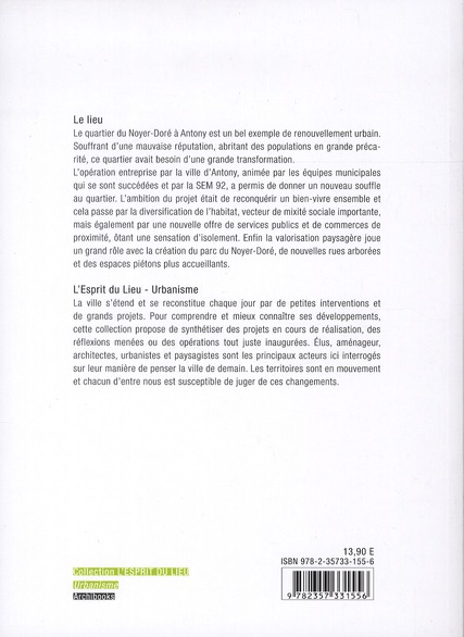 Quatrième de couverture de « ANTONY, LE QUARTIER DU NOYER DORE »