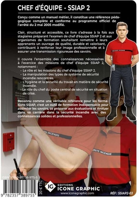 Quatrième de couverture de « SSIAP 2, chef d'équipe : service de sécurité incendie et d'assistance à personnes »