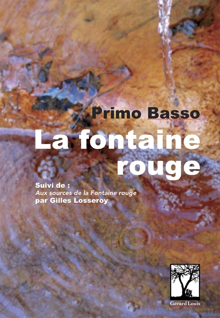 Couverture du livre « La fontaine rouge : Suivi de Aux sources de La fontaine rouge », librairie Les Contes Infusés à Corte