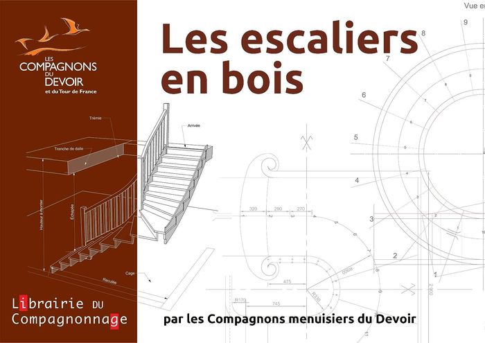 Couverture du livre « LES ESCALIERS EN BOIS - 3 FASCICULES : DROITS ET BALANCES, COURBES ET LAMELLE COLLE » de Menuisier Compagnons, librairie Les Contes Infusés à Corte