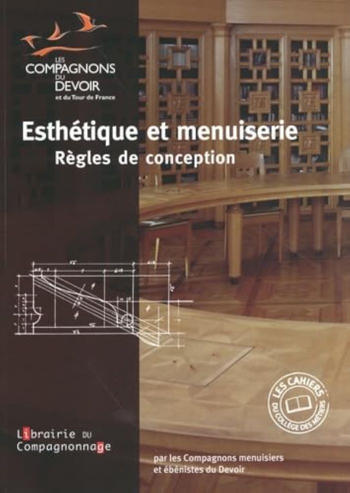 Couverture du livre « Esthétique et menuiserie : règles de conception », librairie Les Contes Infusés à Corte