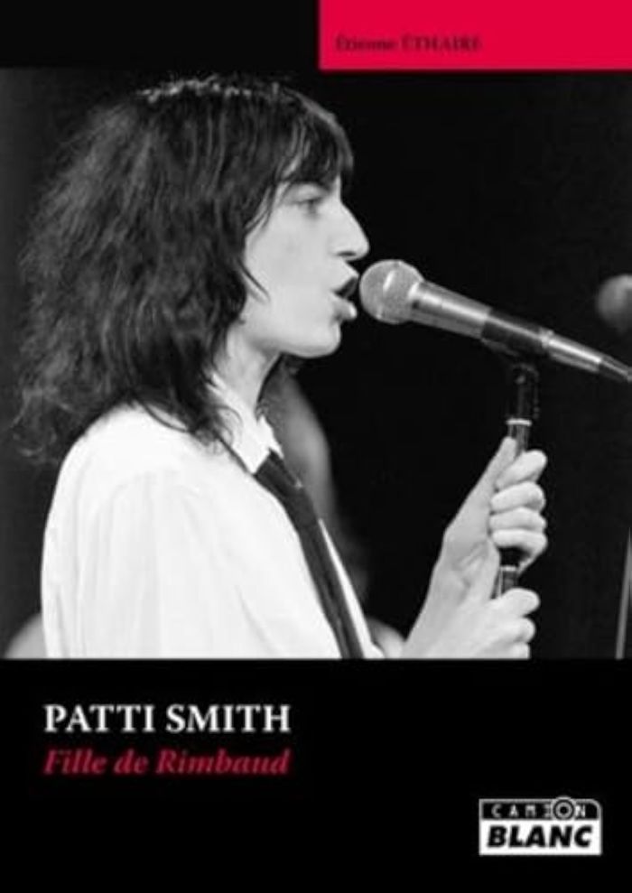 Couverture du livre « PATTI SMITH FILLE DE RIMBAUD » de Etienne Ethaire, librairie Les Contes Infusés à Corte