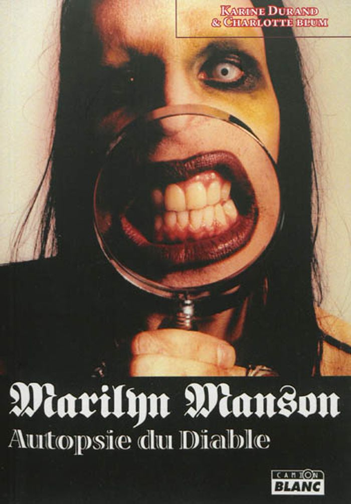 Couverture du livre « MARYLIN MANSON - AUTOPSIE DU DIABLE », librairie Les Contes Infusés à Corte