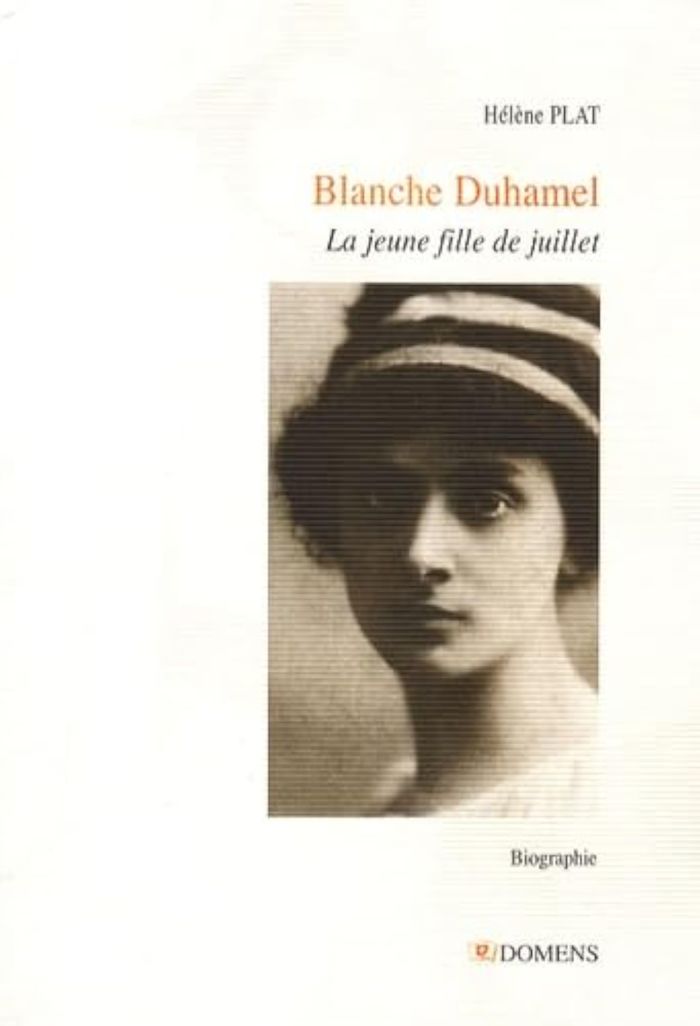 Couverture du livre « BLANCHE DUHAMEL, LA JEUNE FILLE DE JUILLET » de Plat Helene, librairie Les Contes Infusés à Corte