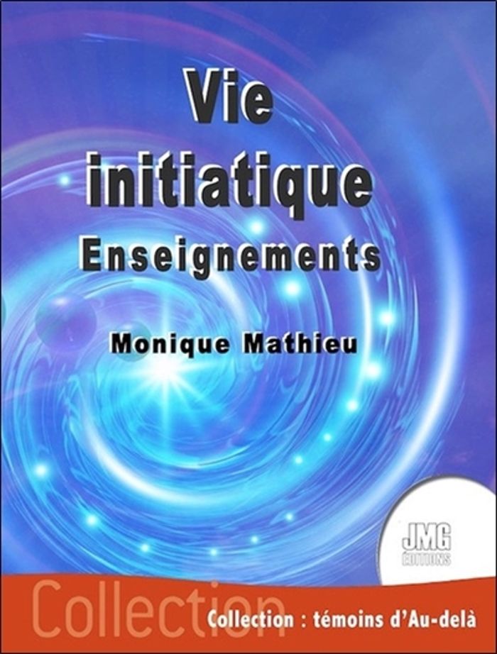 Couverture du livre « VIE INITIATIQUE - ENSEIGNEMENTS », librairie Les Contes Infusés à Corte