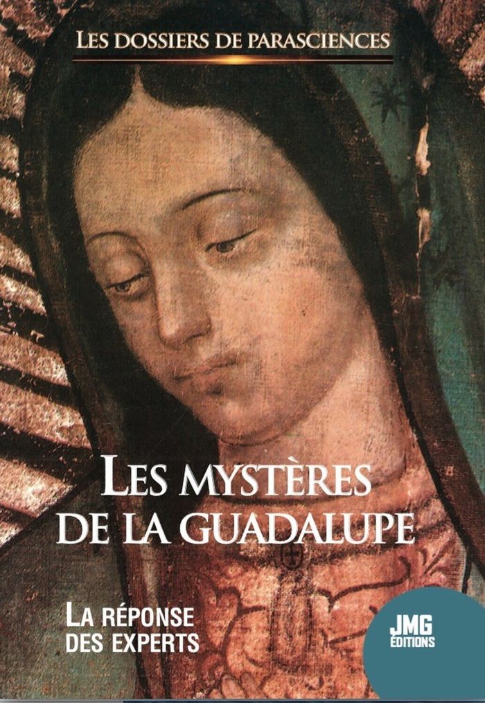 Couverture du livre « Les mystères de la Guadalupe : La réponse des Experts » de Collectif, librairie Les Contes Infusés à Corte