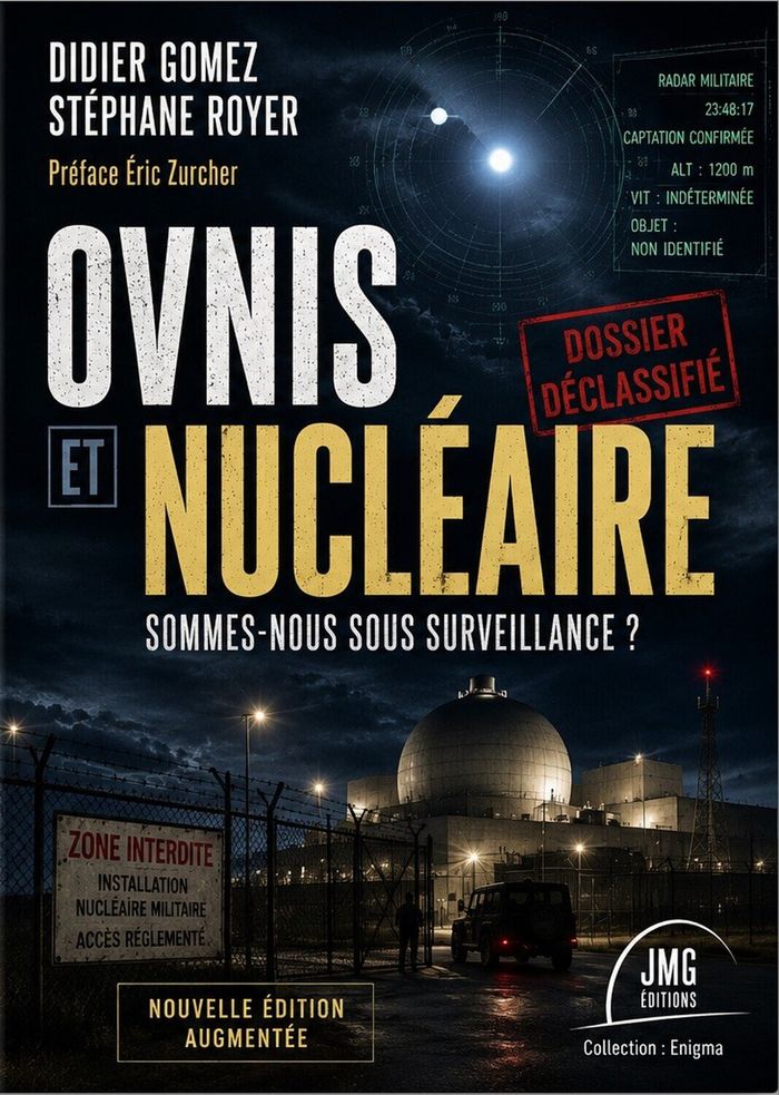 Couverture du livre « OVNIS ET NUCLEAIRE - SOMMES-NOUS SOUS SURVEILLANCE ? » de Gomez/royer, librairie Les Contes Infusés à Corte