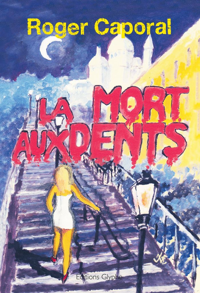 Couverture du livre « LA MORT AUX DENTS - ROMAN », librairie Les Contes Infusés à Corte