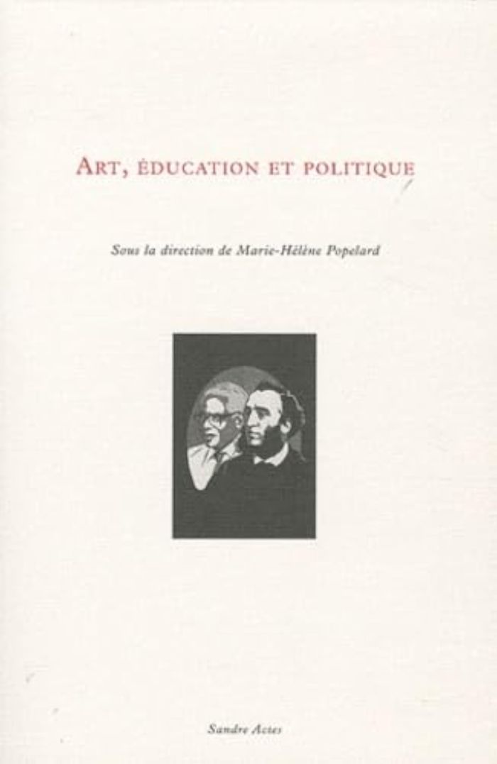 Couverture du livre « ART, EDUCATION ET POLITIQUE », librairie Les Contes Infusés à Corte