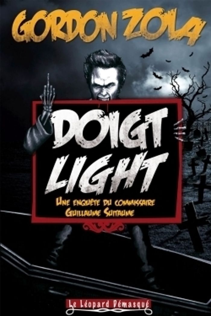 Couverture du livre « DOIGT LIGHT » de Gordon Zola, librairie Les Contes Infusés à Corte