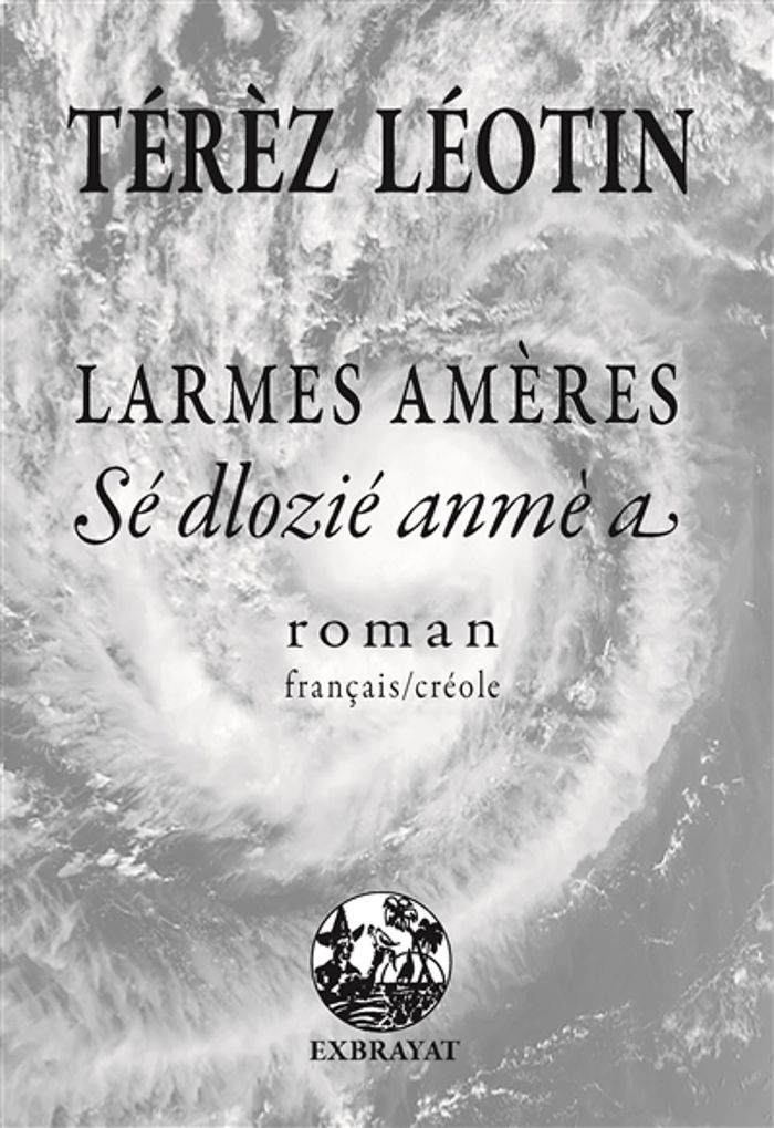 Couverture du livre « LARMES AMERES - ROMAN » de Terez Leoten, librairie Les Contes Infusés à Corte