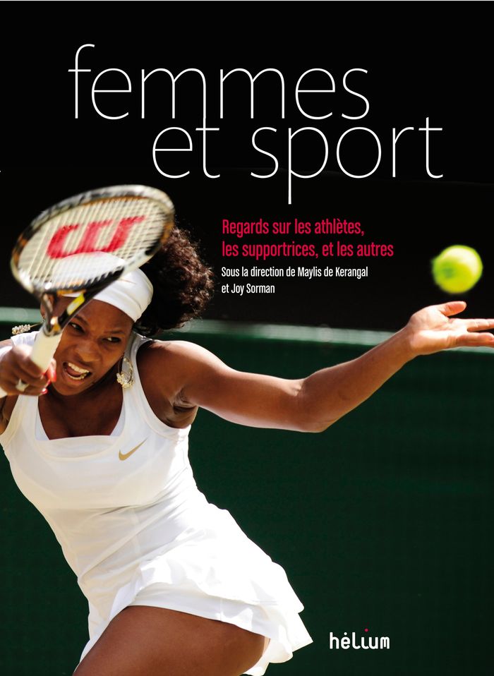 Couverture du livre « Femmes et sport : regards sur les athlètes, les supportrices, et les autres », librairie Les Contes Infusés à Corte