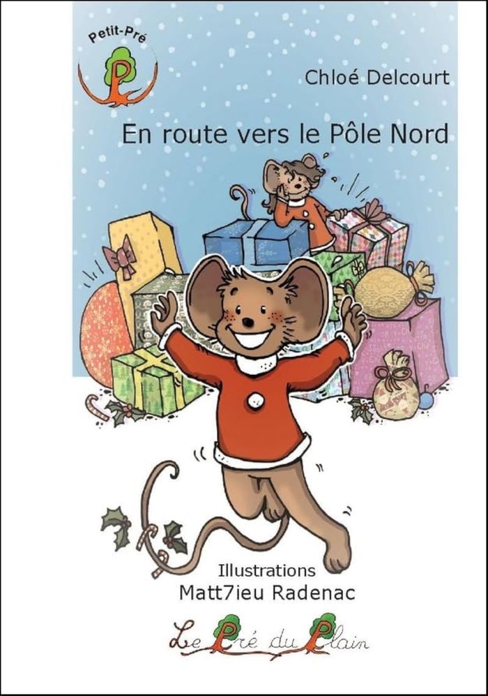 Couverture du livre « EN ROUTE VERS LE POLE NORD » de Chloe Delcourt, librairie Les Contes Infusés à Corte