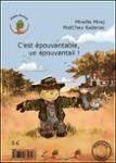 Quatrième de couverture de « C'EST EPOUVANTABLE, UN EPOUVANTAIL ! - QUIN ESPANT, UN ESPANTAOCELLS! »