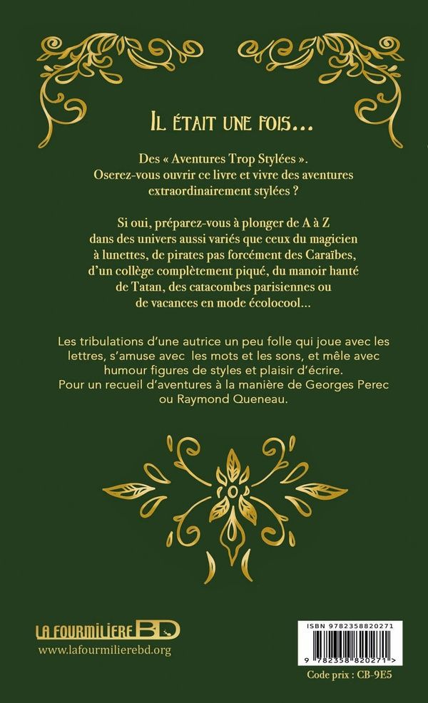 Quatrième de couverture de « Aventures trop stylées »