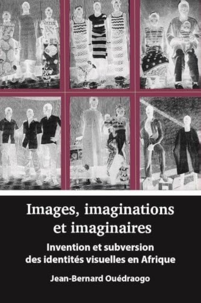 Couverture du livre « IMAGES, IMAGINATIONS ET IMAGINAIRES - INVENTION ET SUBVERSION DES IDENTITES VISUELLES EN AFRIQUE », librairie Les Contes Infusés à Corte