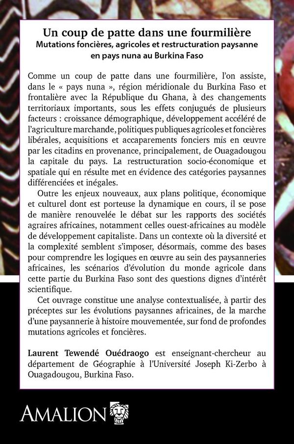 Quatrième de couverture de « UN COUP DE PATTE DANS UNE FOURMILIERE - MUTATIONS FONCIERES, AGRICOLES ET RESTRUCTURATION PAYSANNE E »