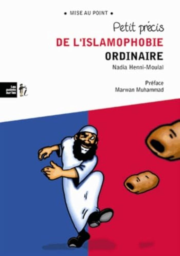 Couverture du livre « PETIT PRECIS DE L'ISLAMOPHOBIE », librairie Les Contes Infusés à Corte