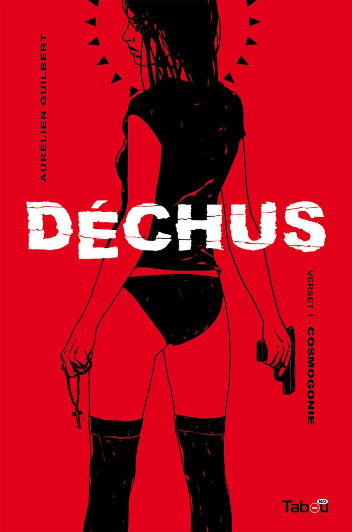 Couverture du livre « DECHUS : COSMOGONIE 1 » de Aurelien Guilbert, librairie Les Contes Infusés à Corte