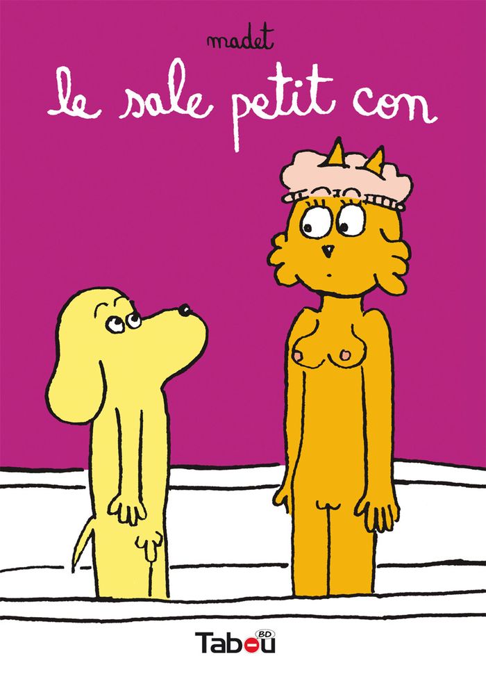 Couverture du livre « LE SALE PETIT CON » de Madet, librairie Les Contes Infusés à Corte