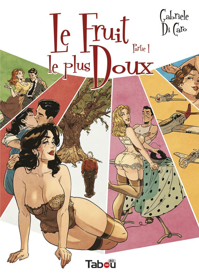 Couverture du livre « Le fruit le plus doux » de Gabriele Di Caro, librairie Les Contes Infusés à Corte