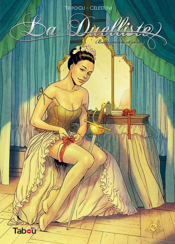 Couverture du livre « La Duelliste : Botte secrète et corset », librairie Les Contes Infusés à Corte