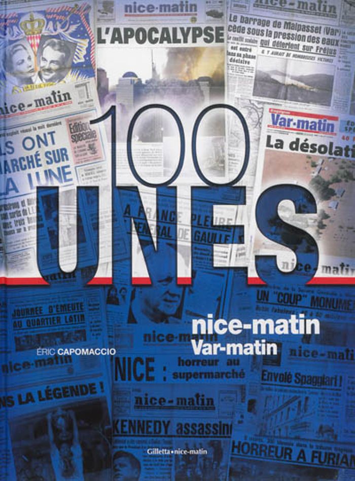 Couverture du livre « 100 UNES, NICE-MATIN VAR-MATIN », librairie Les Contes Infusés à Corte