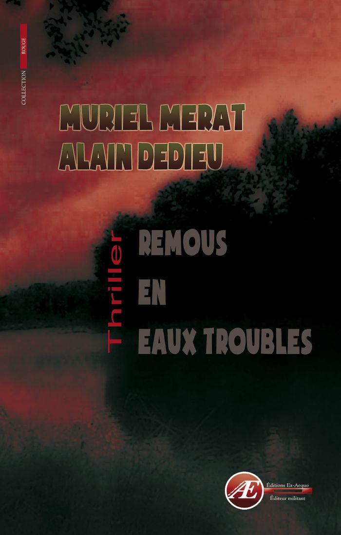 Couverture du livre « REMOUS EN EAUX TROUBLES - ROMAN POLICIER » de Merat/dedieu, librairie Les Contes Infusés à Corte