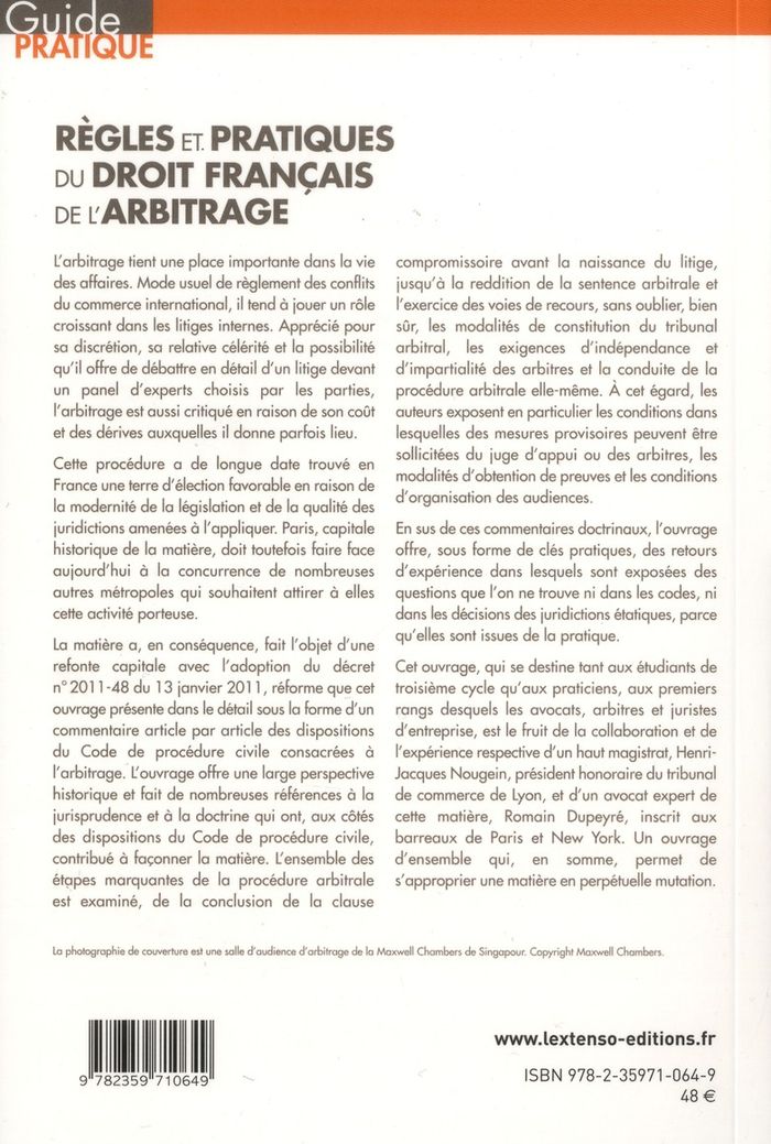 Quatrième de couverture de « REGLES ET PRATIQUES DU DROIT FRANCAIS DE L'ARBITRAGE »