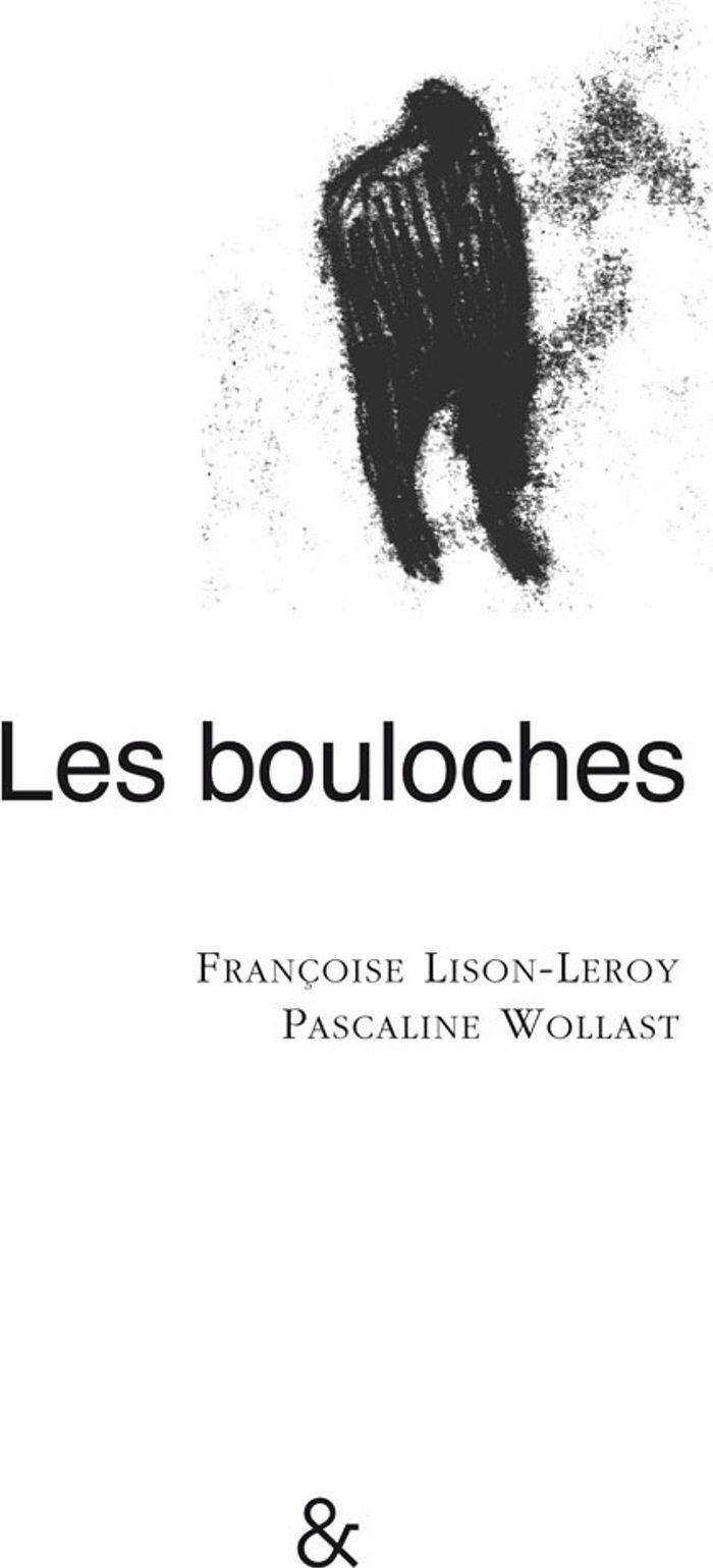 Couverture du livre « LES BOULOCHES » de Lison-Leroy/wollast, librairie Les Contes Infusés à Corte