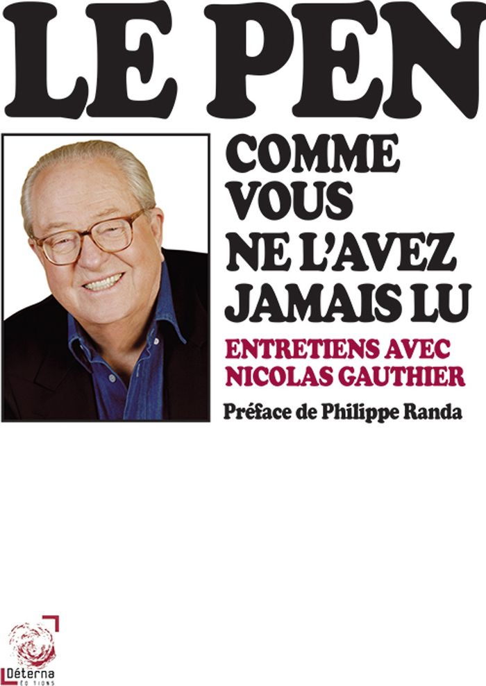 Couverture du livre « Le Pen comme vous ne l'avez jamais lu : confidences publiques », librairie Les Contes Infusés à Corte