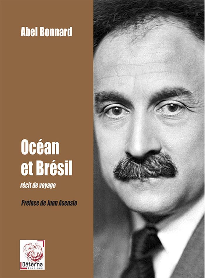 Couverture du livre « Océan et Brésil : récit de voyage » de Abel Bonnard, librairie Les Contes Infusés à Corte