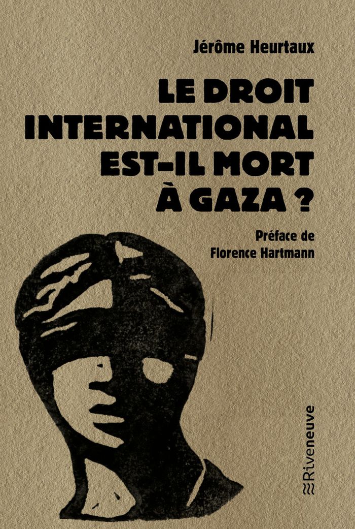 Couverture du livre « Le droit international est-il mort à Gaza ? : essai » de Jérôme Heurtaux, librairie Les Contes Infusés à Corte