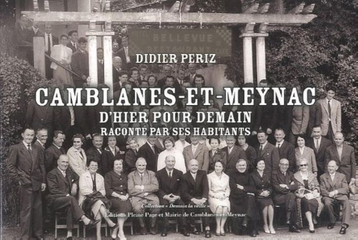 Couverture du livre « CAMBLANES-ET-MEYNAC D'HIER POUR DEMAIN », librairie Les Contes Infusés à Corte