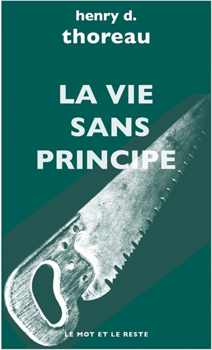 Couverture du livre « La vie sans principe » de Henry David Thoreau, librairie Les Contes Infusés à Corte