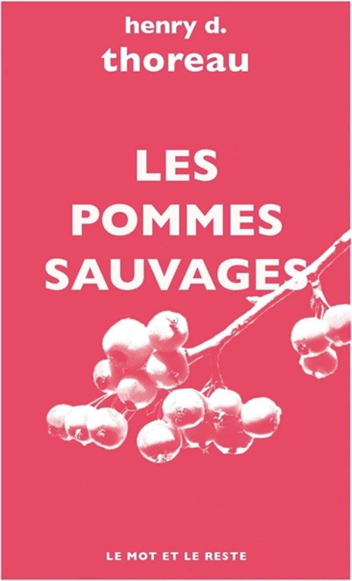 Couverture du livre « Les pommes sauvages » de Henry David Thoreau, librairie Les Contes Infusés à Corte
