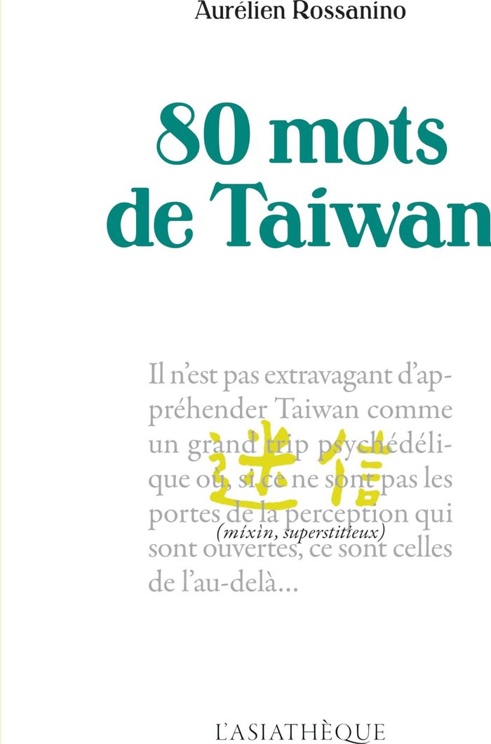 Couverture du livre « 80 mots de Taïwan », librairie Les Contes Infusés à Corte