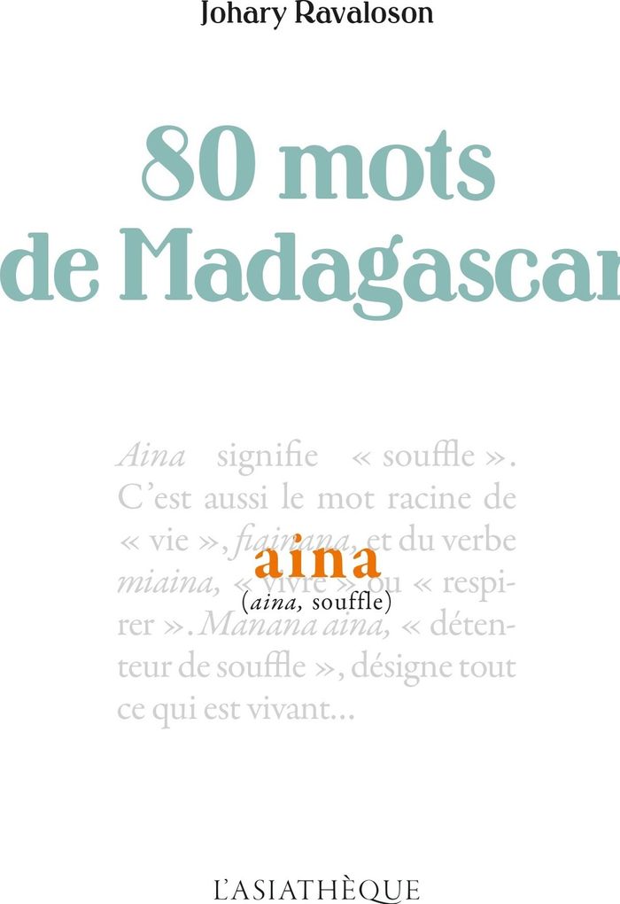 Couverture du livre « 80 mots de Madagascar » de Johary Ravaloson, librairie Les Contes Infusés à Corte