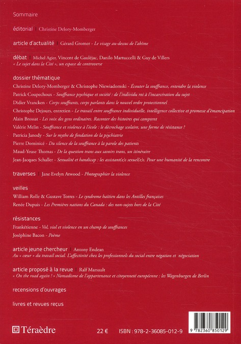 Quatrième de couverture de « ECOUTER LA SOUFFRANCE, ENTRENDRE LA VIOLENCE - VOL01 »
