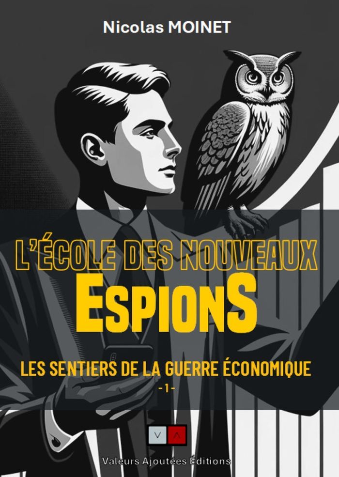 Couverture du livre « L'école des nouveaux espions » de Nicolas Moinet, librairie Les Contes Infusés à Corte