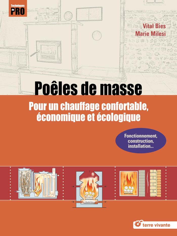 Couverture du livre « Poêles de masse : pour un chauffage confortable, économique et écologique » de Vital Bies, librairie Les Contes Infusés à Corte