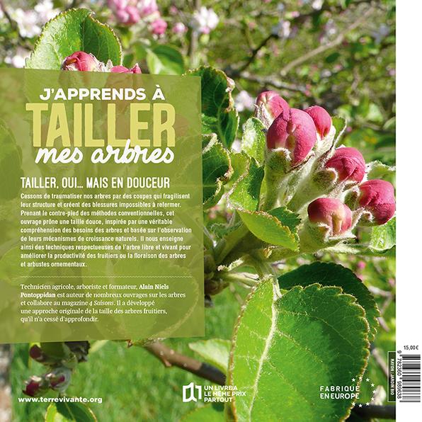 Quatrième de couverture de « J'apprends à tailler mes arbres : fruitiers, arbustes... »
