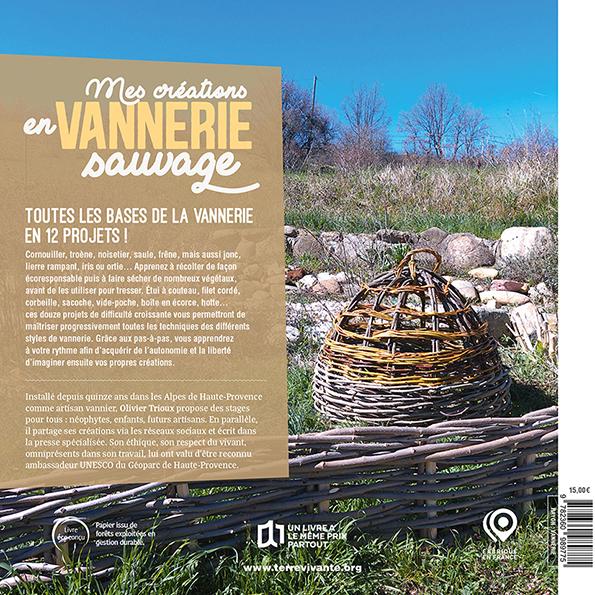 Quatrième de couverture de « Mes créations en vannerie sauvage : pour le jardin et la maison »