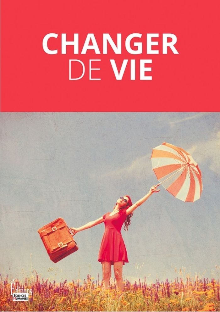 Couverture du livre « Changer de vie » de [avec les contributions de Hugo Albandea, librairie Les Contes Infusés à Corte