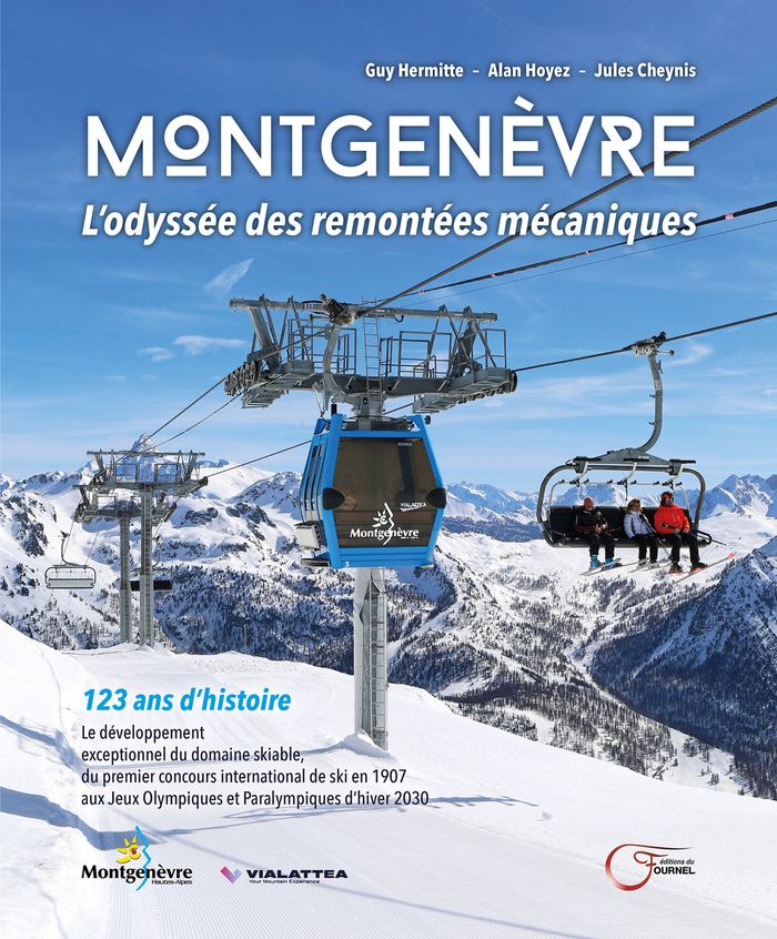 Couverture du livre « MONTGENEVRE - L'ODYSSEE DES REMONTEES MECANIQUES » de Hermitte/hoyez, librairie Les Contes Infusés à Corte