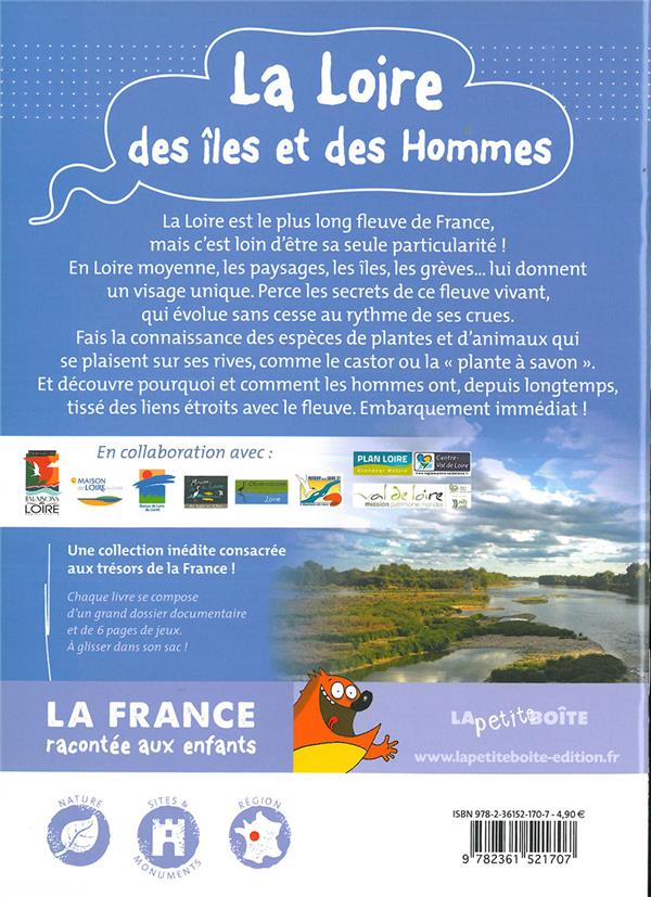 Quatrième de couverture de « LA LOIRE - DES ILES ET DES HOMMES »