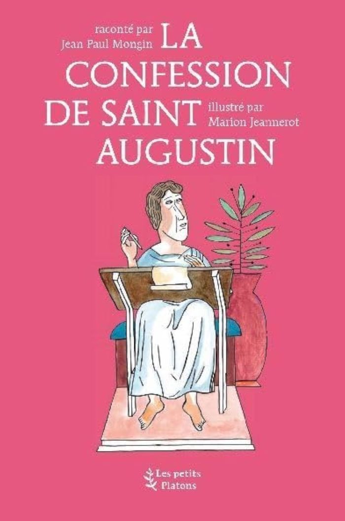 Couverture du livre « LA CONFESSION DE SAINT AUGUSTIN » de Mongin/jeannerot, librairie Les Contes Infusés à Corte