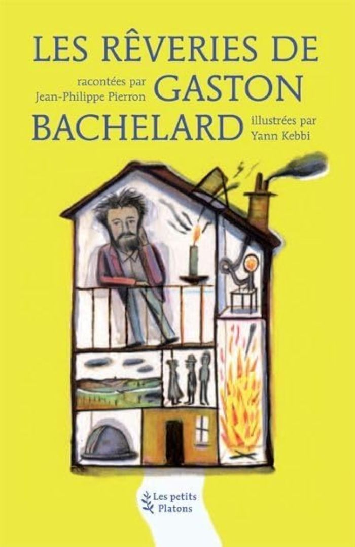 Couverture du livre « LES REVERIES DE GASTON BACHELARD » de Pierron/kebbi, librairie Les Contes Infusés à Corte